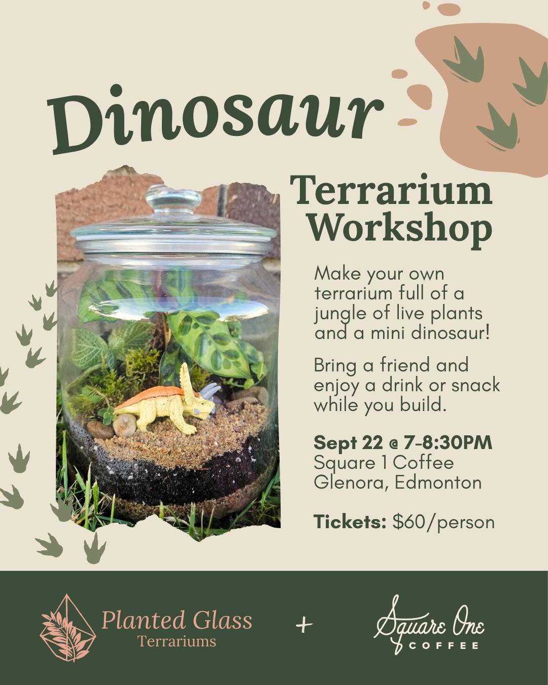 Tickets: Dinosaur Terrarium Workshop at Square 1 Coffee